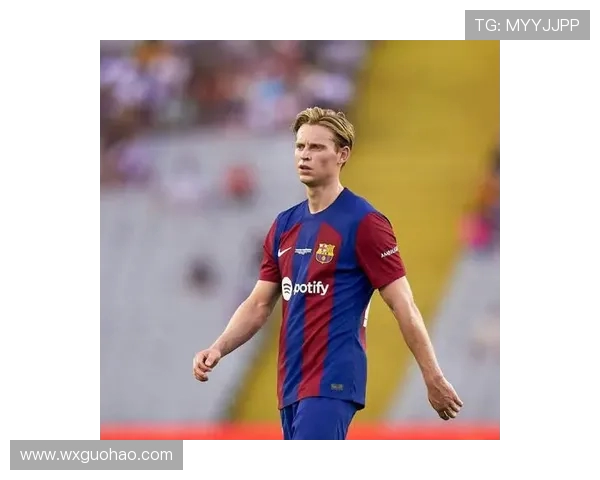 弗伦基德容中场掌控力解析及其对现代足球战术体系的深远影响 弗伦基德容中场掌控力解析及其对现代足球战术体系的深远影响